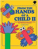 From the Hands of a Child II, Grades PK - 4