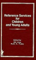 Reference Services for Children and Young Adults