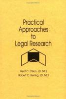 Practical Approaches to Legal Research