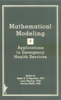 Mathematical Modeling, Applications in Emergency Health Services