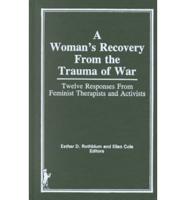 A Woman's Recovery from the Trauma of War