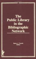 The Public Library in the Bibliographic Network