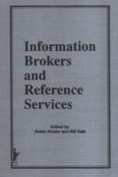 Information Brokers and Reference Services