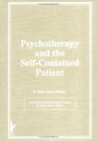 Psychotherapy and the Self-Contained Patient