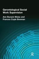 Gerontological Social Work Supervision