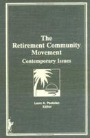 The Retirement Community Movement