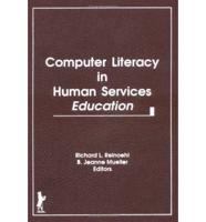 Computer Literacy in Human Services Education