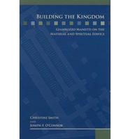 Building the Kingdom