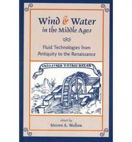 Wind & Water in the Middle Ages