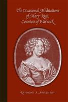 The Occasional Meditations of Mary Rich, Countess of Warwick