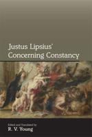Justus Lipsius' Concerning Constancy