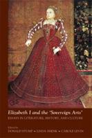 Elizabeth I and the 'Sovereign Arts'