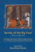 Bertha of the Big Foot (Berte as Grans Piés)