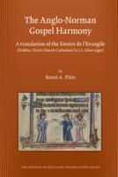 The Anglo-Norman Gospel Harmony
