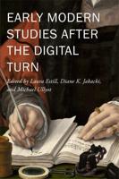 Early Modern Studies After the Digital Turn