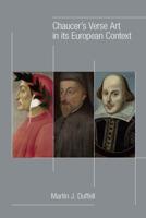 Chaucer's Verse Art in Its European Context