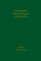 Paul Jodrell's Chancery Reports (1737 to 1751)