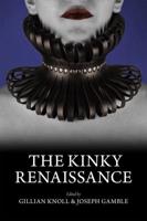 The Kinky Renaissance