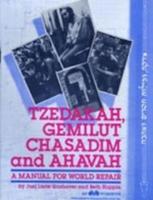 Tzedakah, Gemilut Chasadim and Ahavah - Leader's Guide