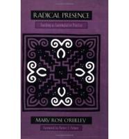 Radical Presence