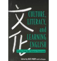 Culture, Literacy, and Learning English