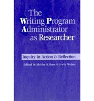 The Writing Program Administrator as Researcher