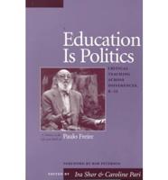 Education Is Politics