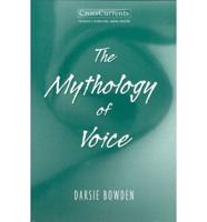 Mythology of Voice