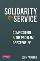 Solidarity or Service