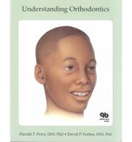 Understanding Orthodontics