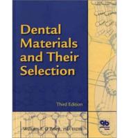Dental Materials and Their Selection