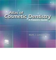 Atlas of Cosmetic Dentistry