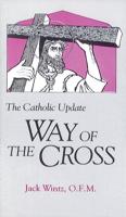 The Catholic Update 'Way of the Cross'
