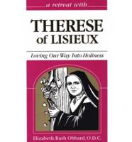 A Retreat With Therese of Lisieux