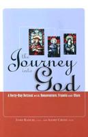 The Journey Into God