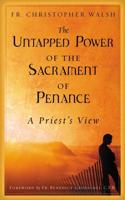 The Untapped Power of the Sacrament of Penance