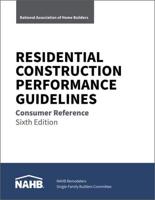 Residential Construction Performance Guidelines