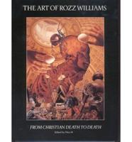 The Art Of Rozz Williams