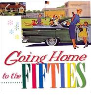 Going Home to the Fifties