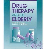 Drug Therapy and the Elderly