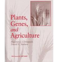 Plants, Genes, and Agriculture
