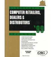 Directory of Computer Retailers, Dealers & Distributors, '99