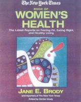 The New York Times Book of Women's Health