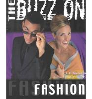 The Buzz on Fashion