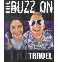 The Buzz on Travel