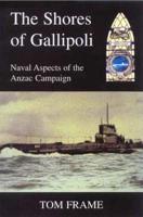 The Shores of Gallipoli