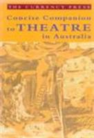 Concise Companion to Theatre in Australia