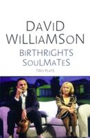 Birthrights and Soulmates: Two Plays