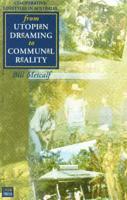 From Utopian Dreaming to Communal Reality