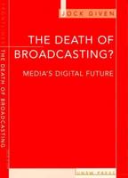 Death of Broadcasting